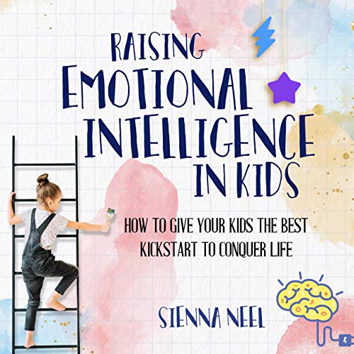 Cover of Raising Emotional Intelligence in Kids